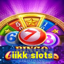 iikk slots